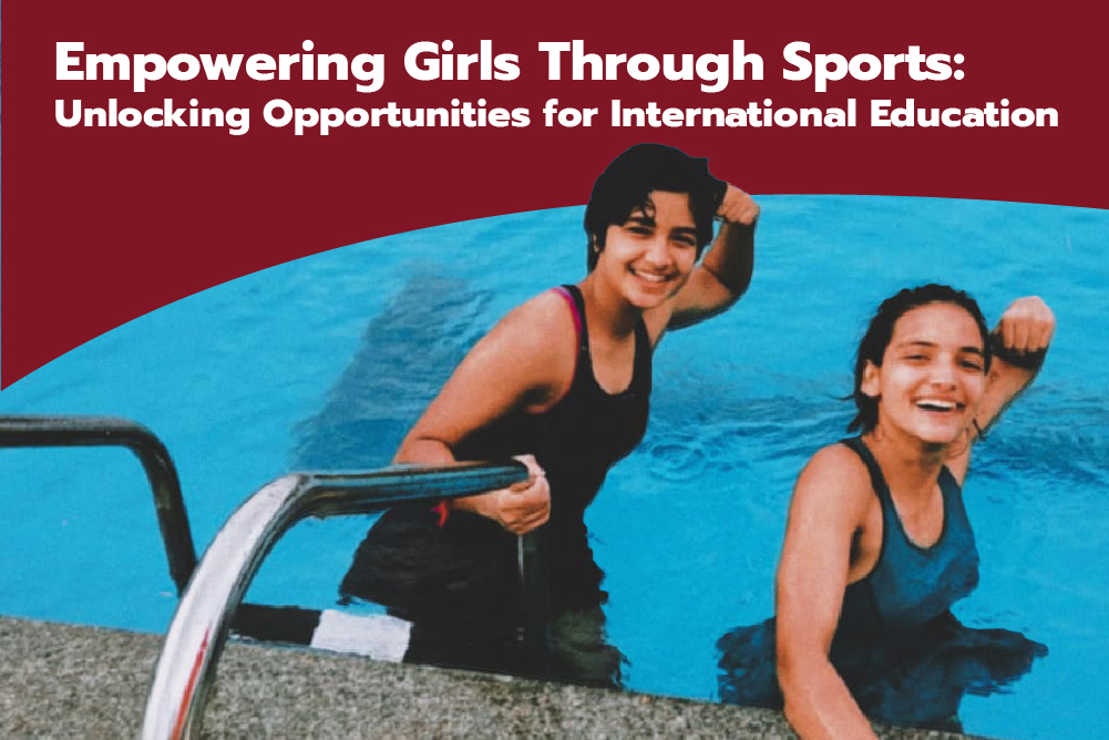 Empowering Girls Through Sports: Unlocking Opportunities for International Education